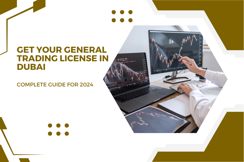 How to Get a General Trading License in Dubai