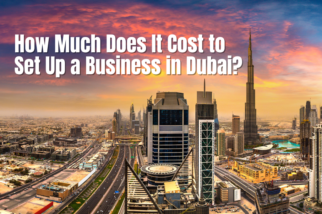 How much does it cost to set up a business in Dubai?